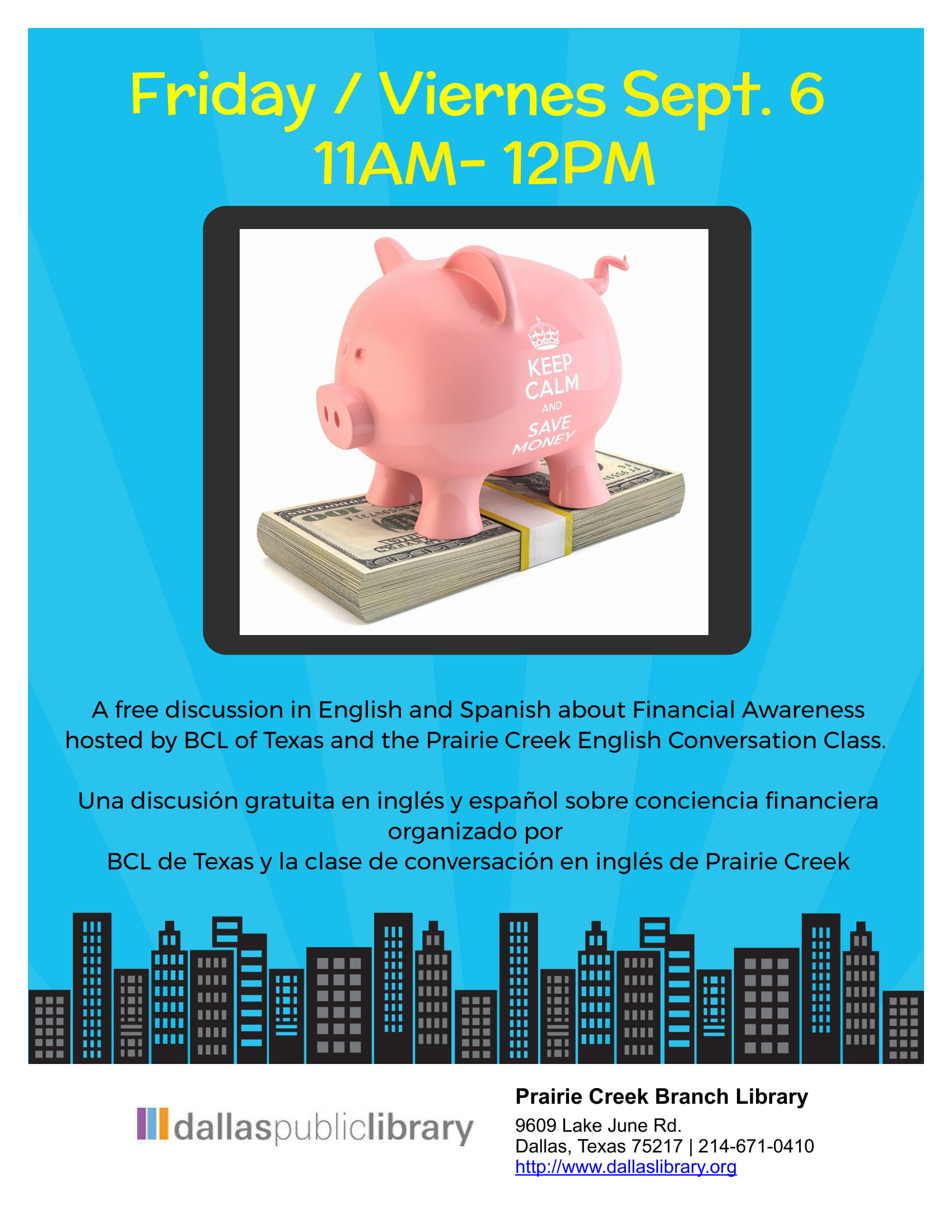 Free discussion about financial awareness in English and Spanish Friday Sept, 6