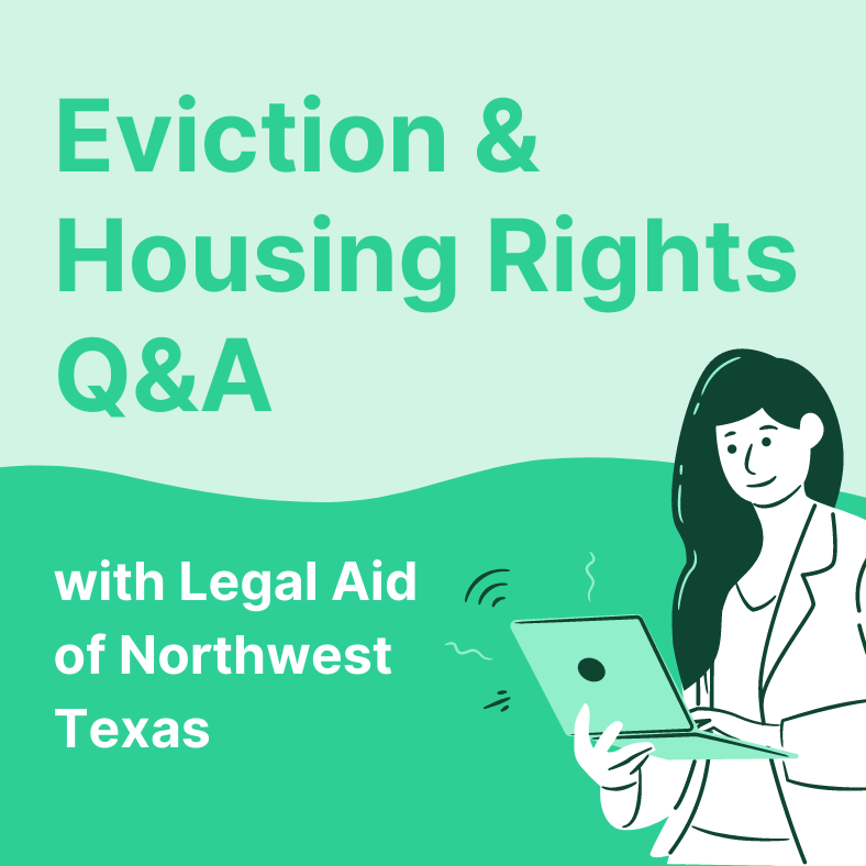Cartoon woman with laptop on green background. Text reads "Eviction & Housing Rights Q&A with Legal Aid of Northwest Texas"