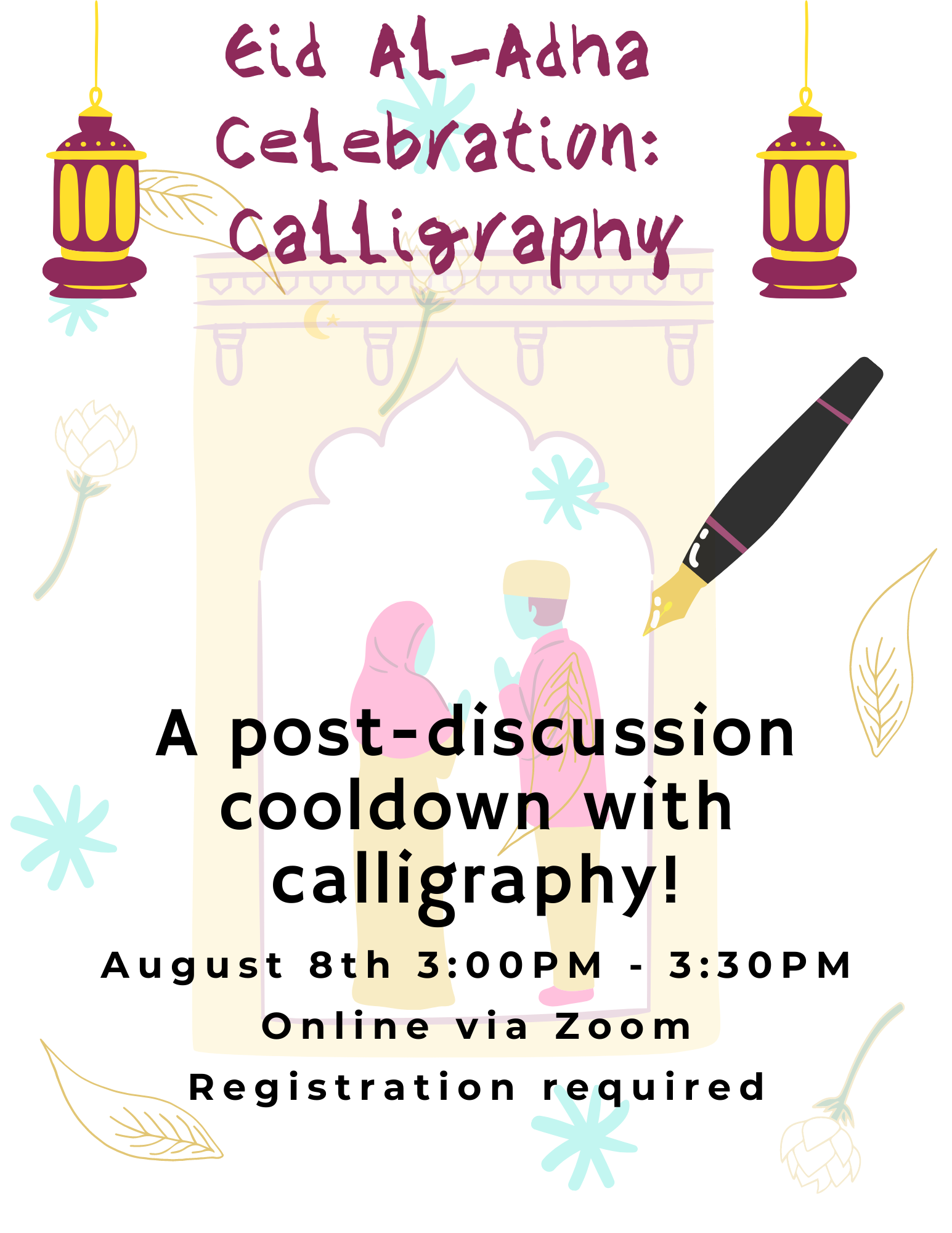 Join us for a post-discussion cool down, filled with calligraphy!