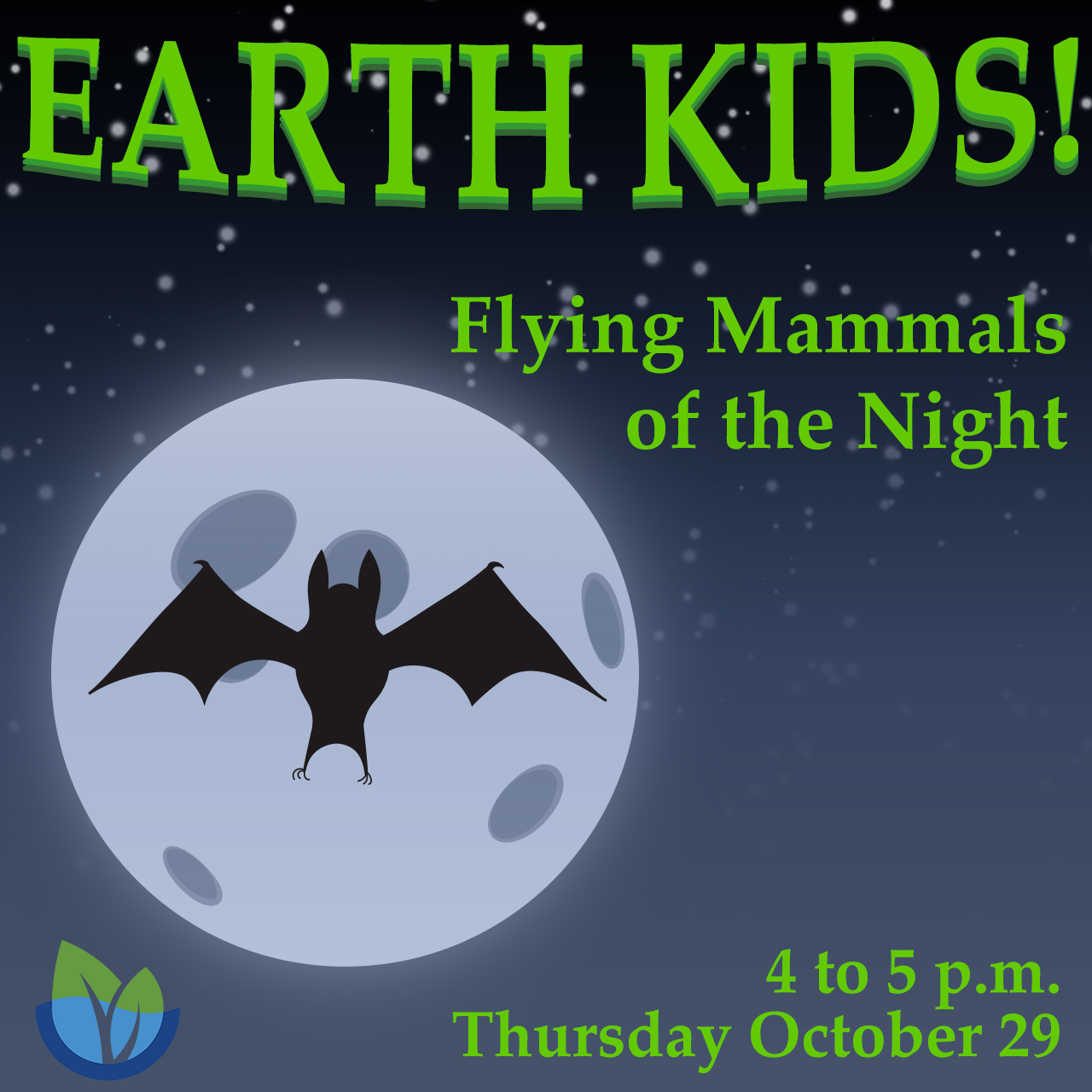 Earth Kids: Flying Mammals of the Night