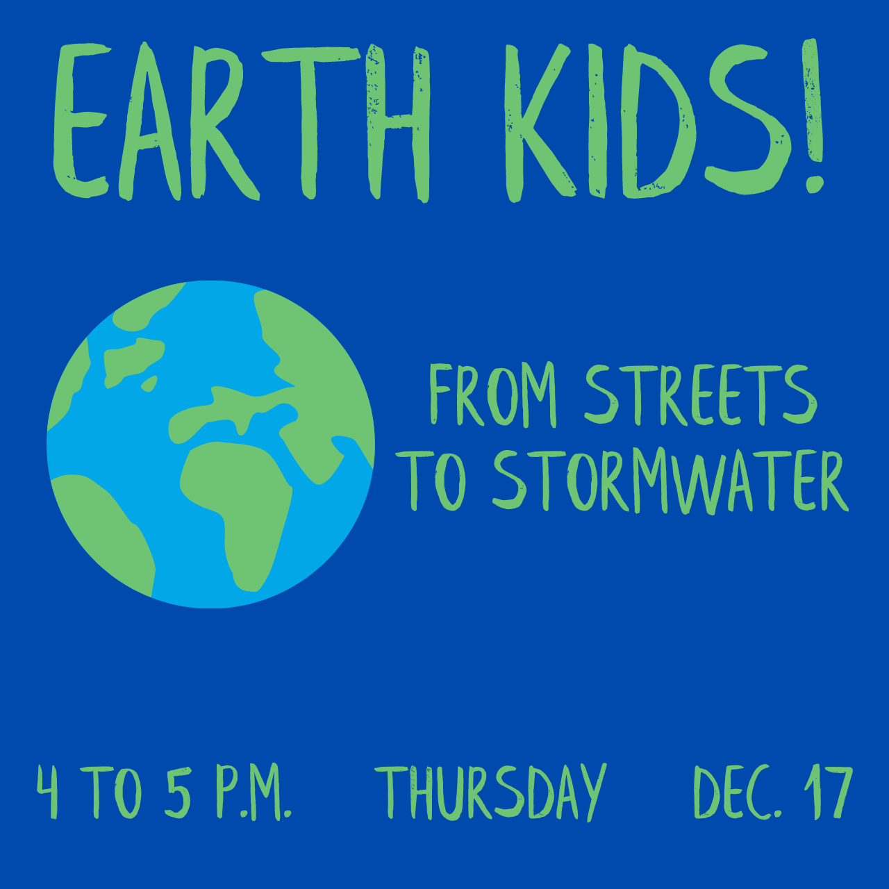 Earth Kids: From Streets to Stormwater