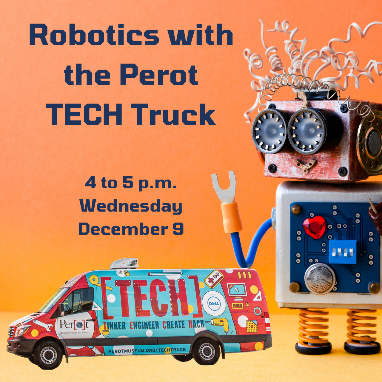 Robotics with the Perot Tech Truck