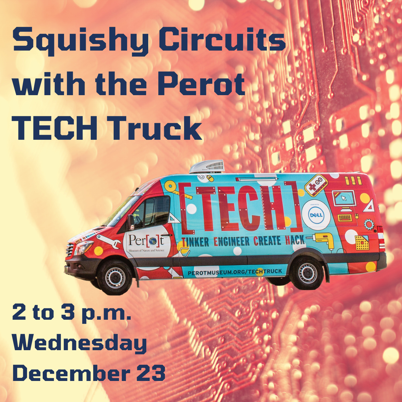 Squishy Circuits with the Perot TECH Truck