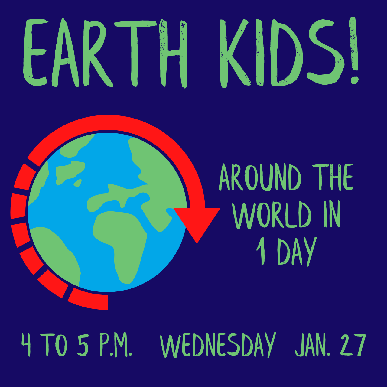 Earth Kids: Around the World in 1 Day!