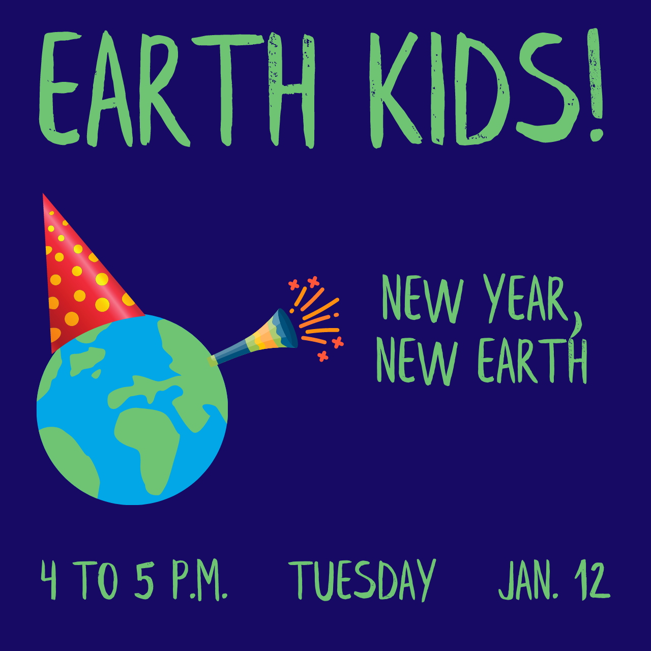 Earth Kids: New Year, New Earth!