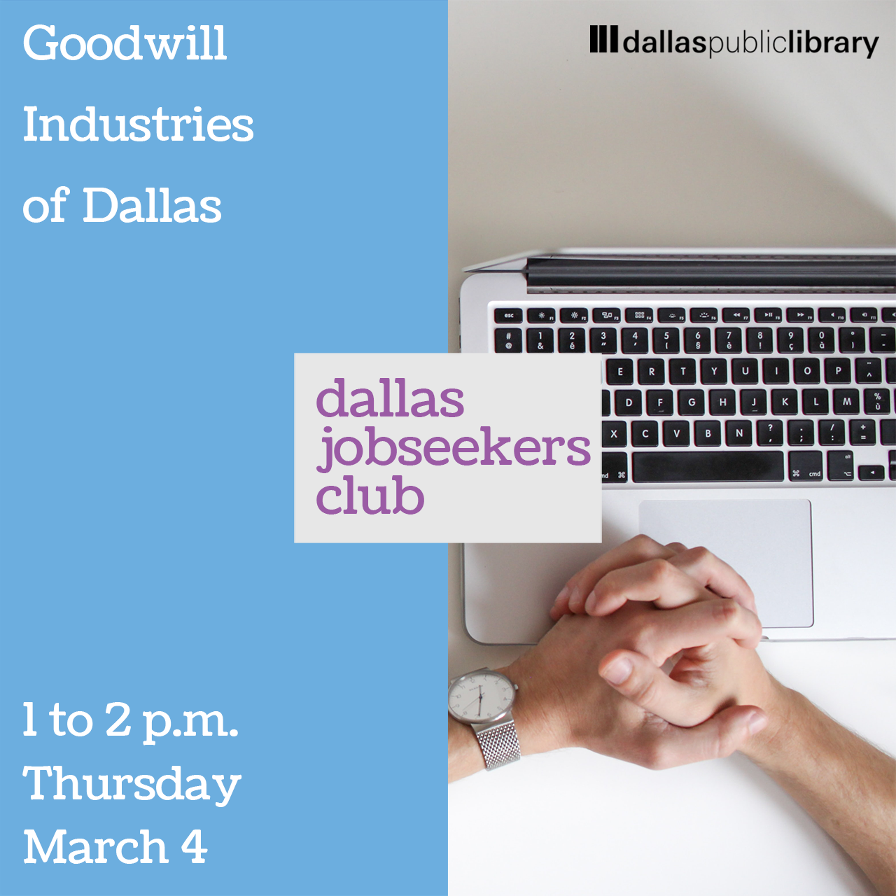 Dallas Jobseekers Club with Goodwill Industries of Dallas
