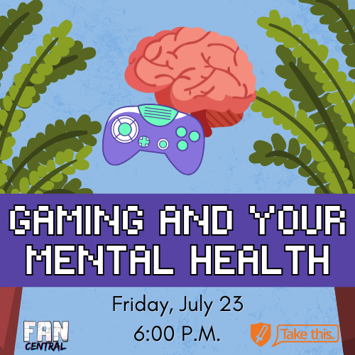 Gaming & Your Mental Health Cover Image
