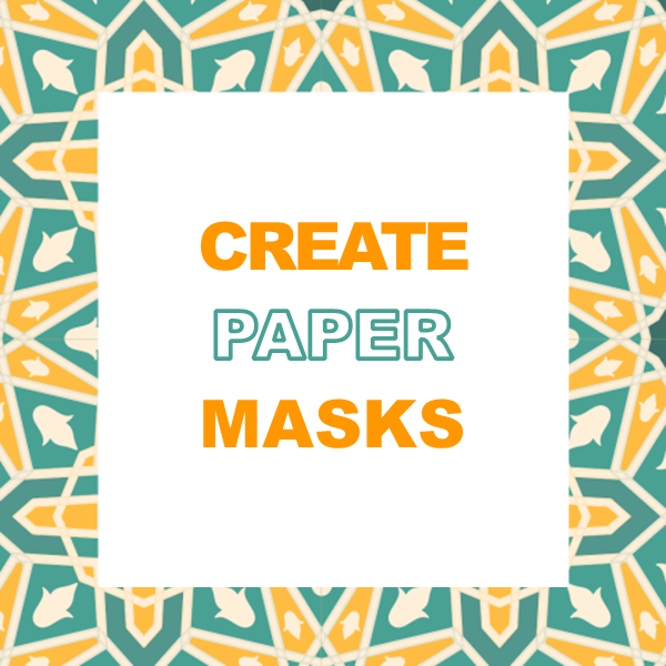 Create Paper Masks Flyer