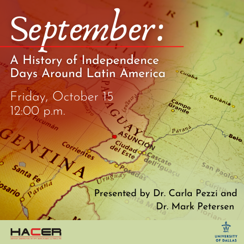 September: A History of Independence Days Around Latin America Cover Graphic featuring event details and a zoomed in map of South America