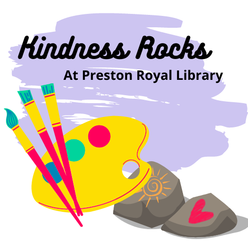 kindness rocks at preston royal library