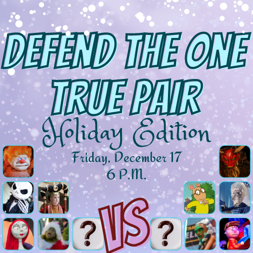 Defend the One True Pair Cover Image featuring faces of possible pairings and event details