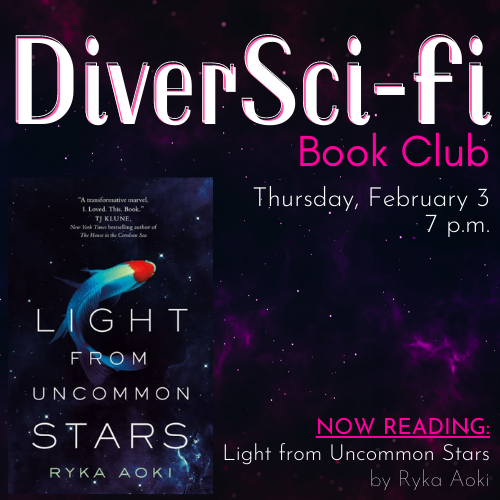 DiverSci-Fi Book Club Cover Graphic featuring the cover of Light from Uncommon Stars and event details