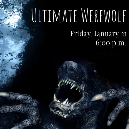 Ultimate Werewolf Cover Graphic featuring a wolf snarling and event details