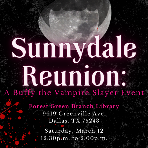 Sunnydale Reunion graphic featuring a black background with blood splatter and a moon with a silhouette of fangs and event details.