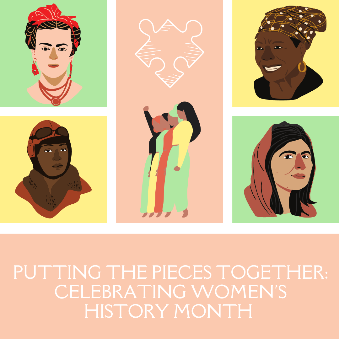 Putting the Pieces Together: Celebrating Women's History Month