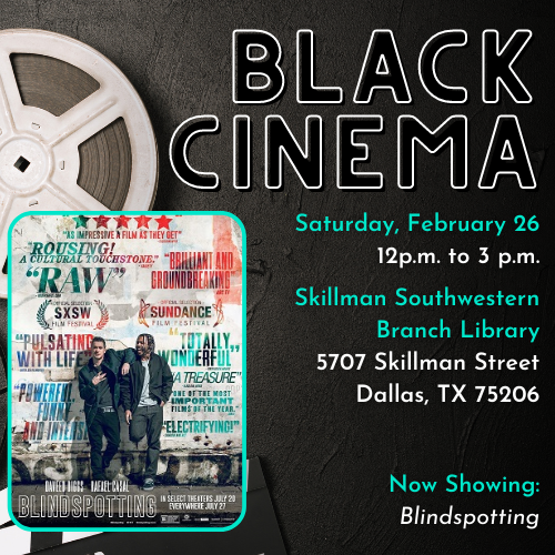 Black Cinema cover graphic featuring a poster image of the film Blindspotting and event details