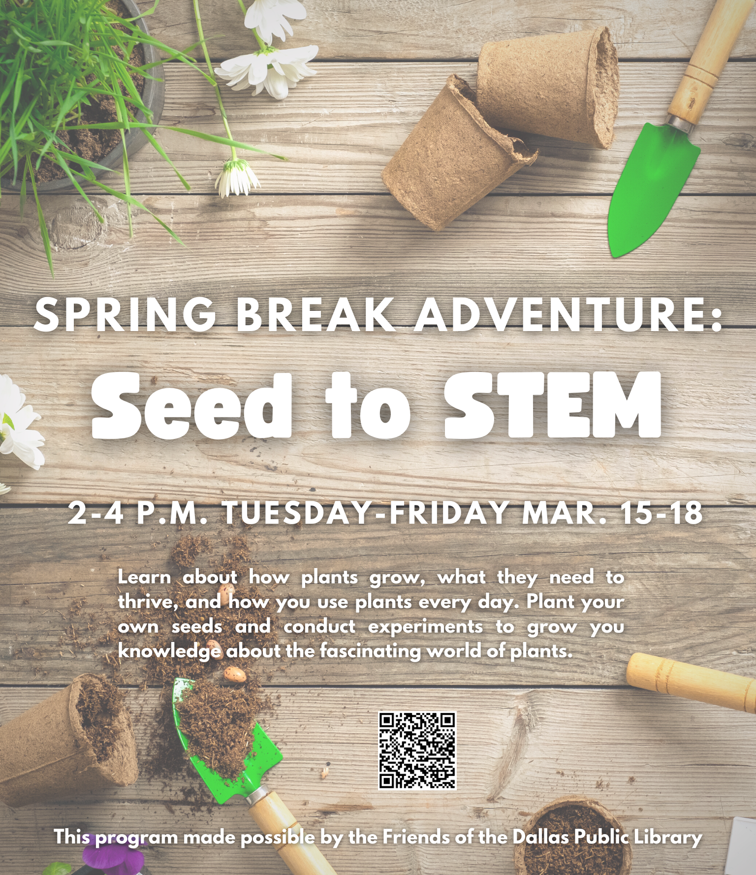 Spring Break: Seed to STEM