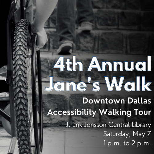 4th Annual Jane's Walk Cover graphic with event details and an image of someone in a wheelchair stopped at a staircase