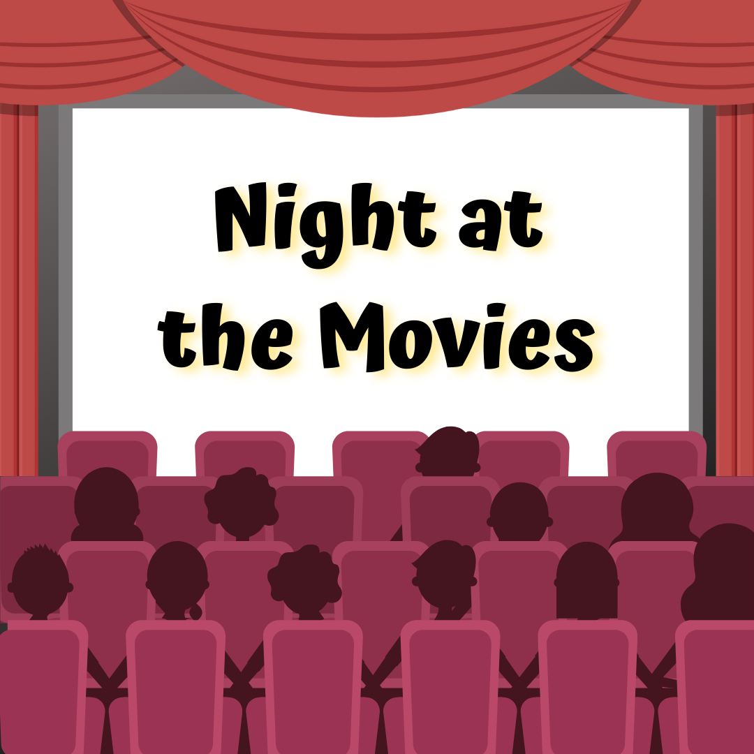 Night at the Movies displayed on a movie screen