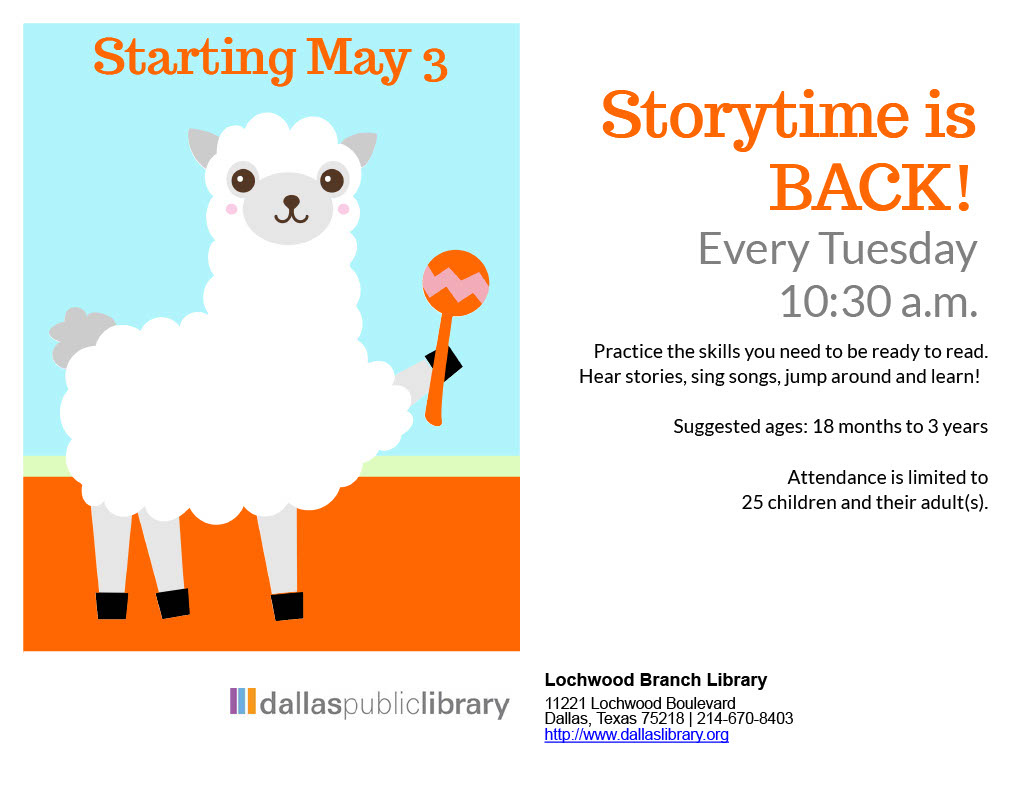Toddler Storytime: Practice the skills you need to be ready to read. Hear stories, sing songs, jump around and learn! Suggested ages: 18 months - 3 years old. Attendance is limited to 25 children and their adult(s)