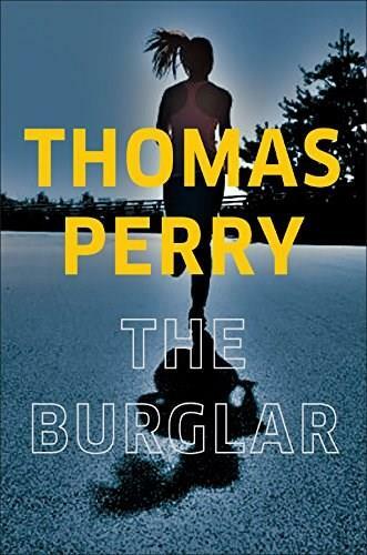 Book Cover of The Burglar by Thomas Perry