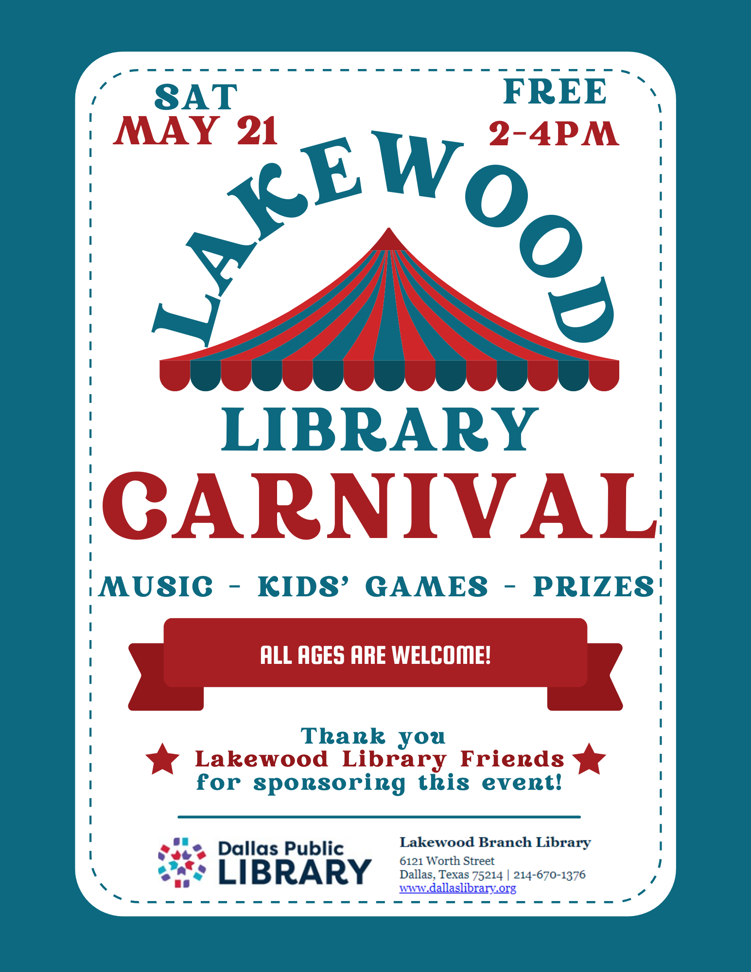 Saturday, May 21 - Lakewood Branch Library Carnival 2-4pm all are welcome