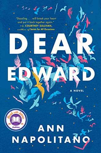Book Cover of Dear Edward by Ann Napolitano