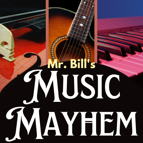Mr. Bill's Music Mayhem cover graphic featuring closeup images of a keyboard, violin, and guitar