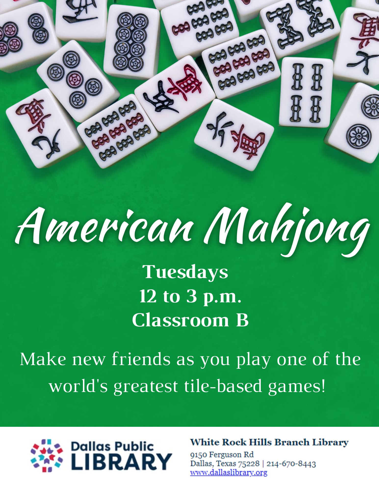 American Mahjong tiles, Tuesdays 12pm-3pm