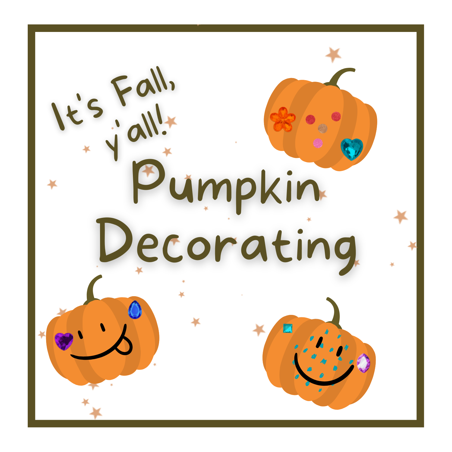 it's fall y'all pumpkin decorating