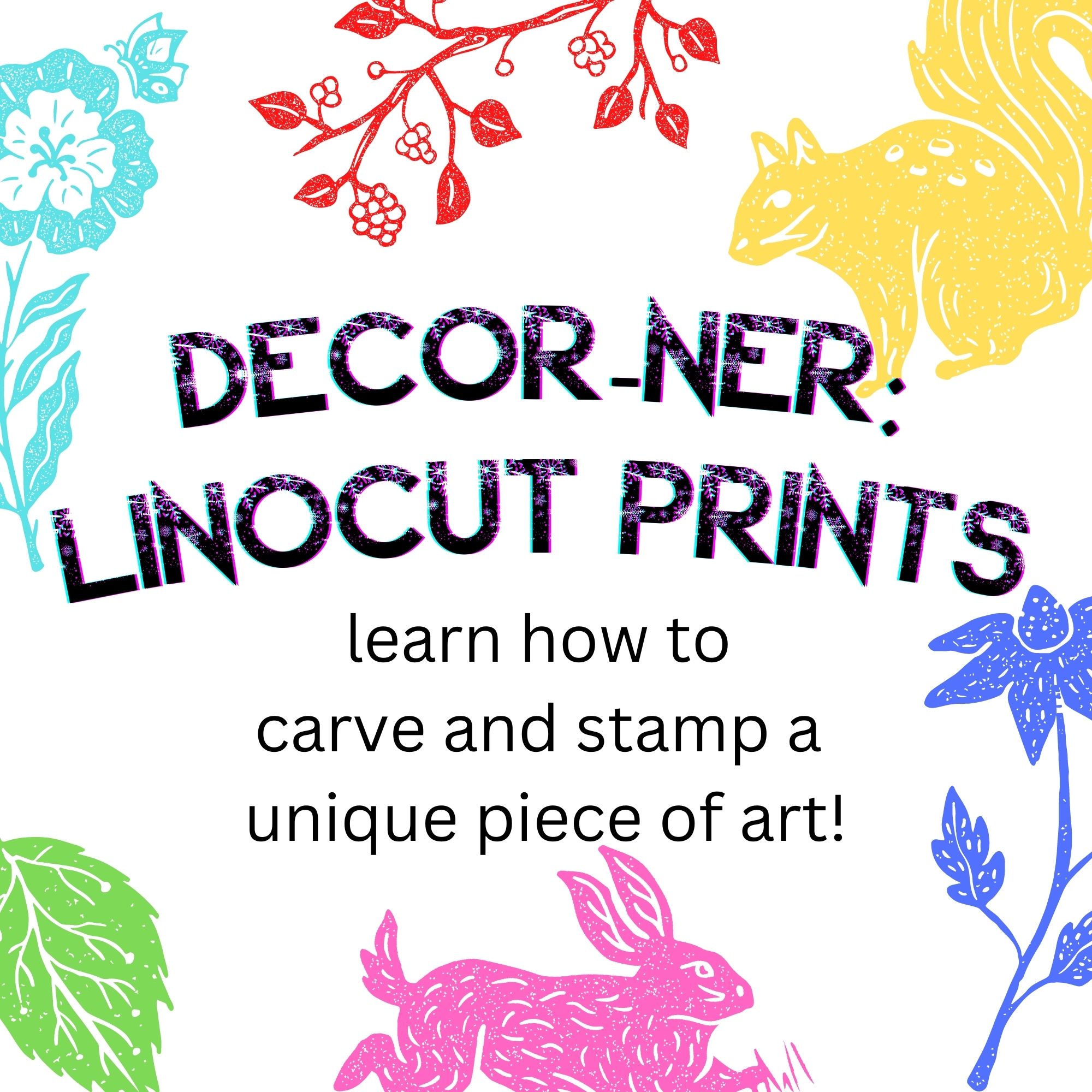 Text Reading "Decor-ner: Linocut Prints" surrounded by multicolored natural icons in a textured pattern