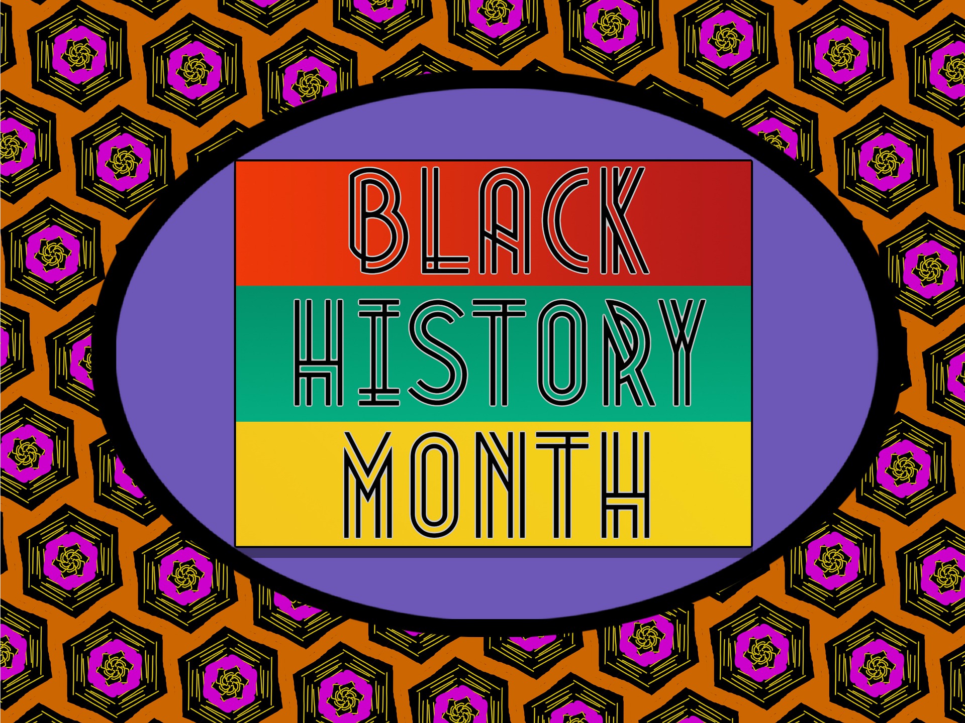 On a patterned background, a purple oval holds a red stripe, a green stripe and a yellow stripe with the words "Black History Month."