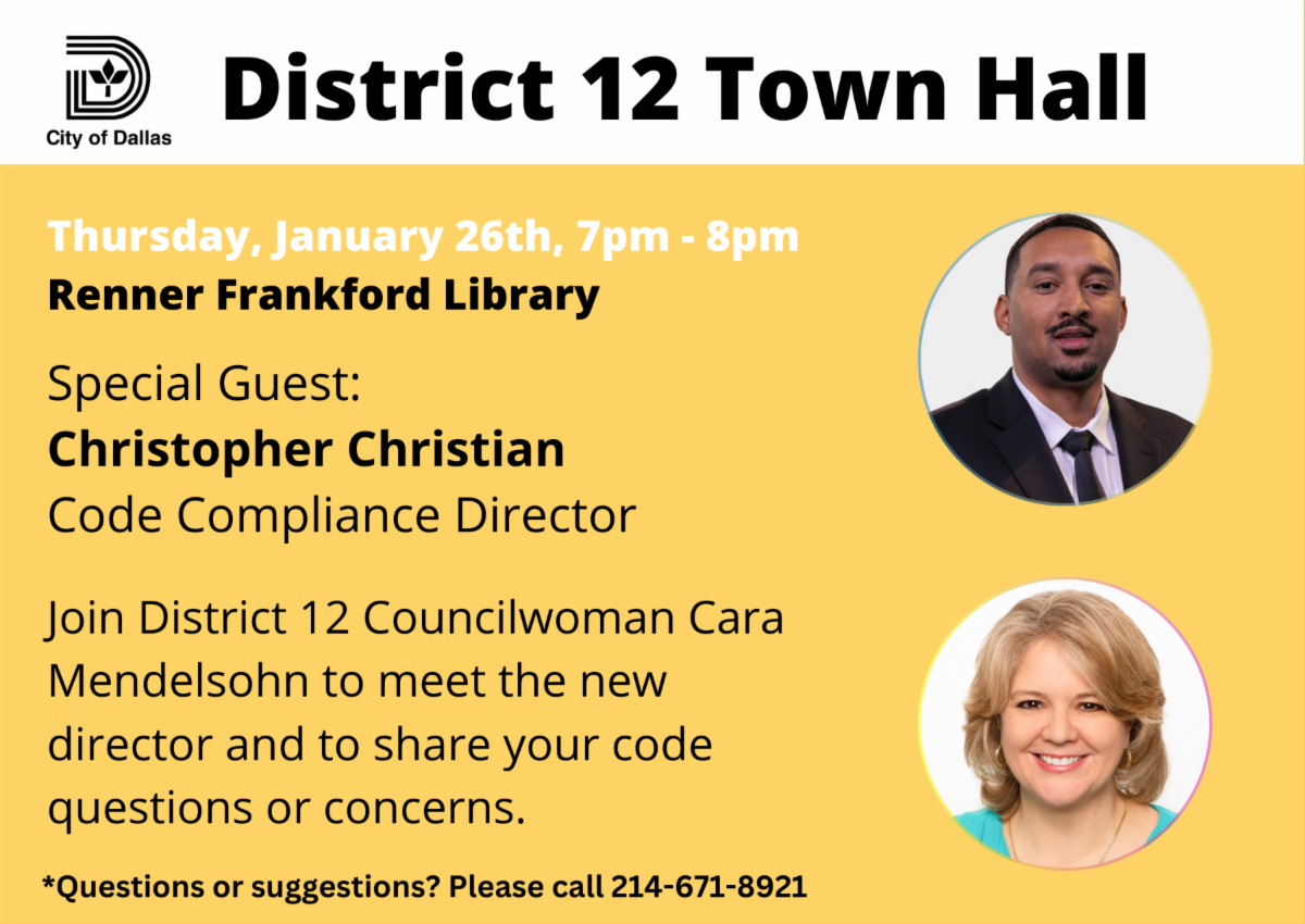 District 12 Townhall with pictures of Code Compliance Director Christopher Christian and CM Cara Mendelsohn