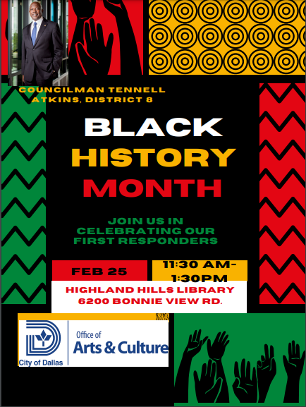 A colorful flyer describing the Black History Month event being held at Highland Hills branch of the Dallas Public Library on February 25th from 11:30am-1:30pm