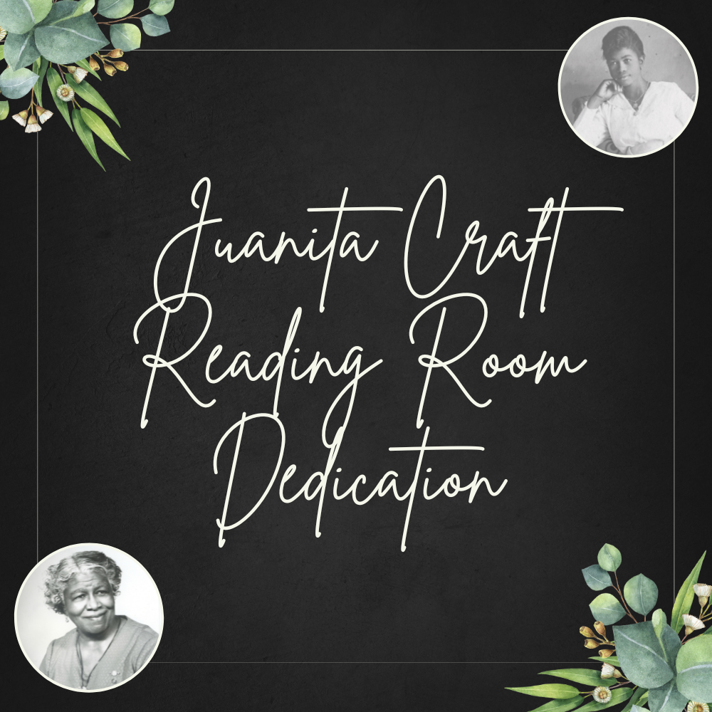 Juanita Craft Reading Room Dedication graphic