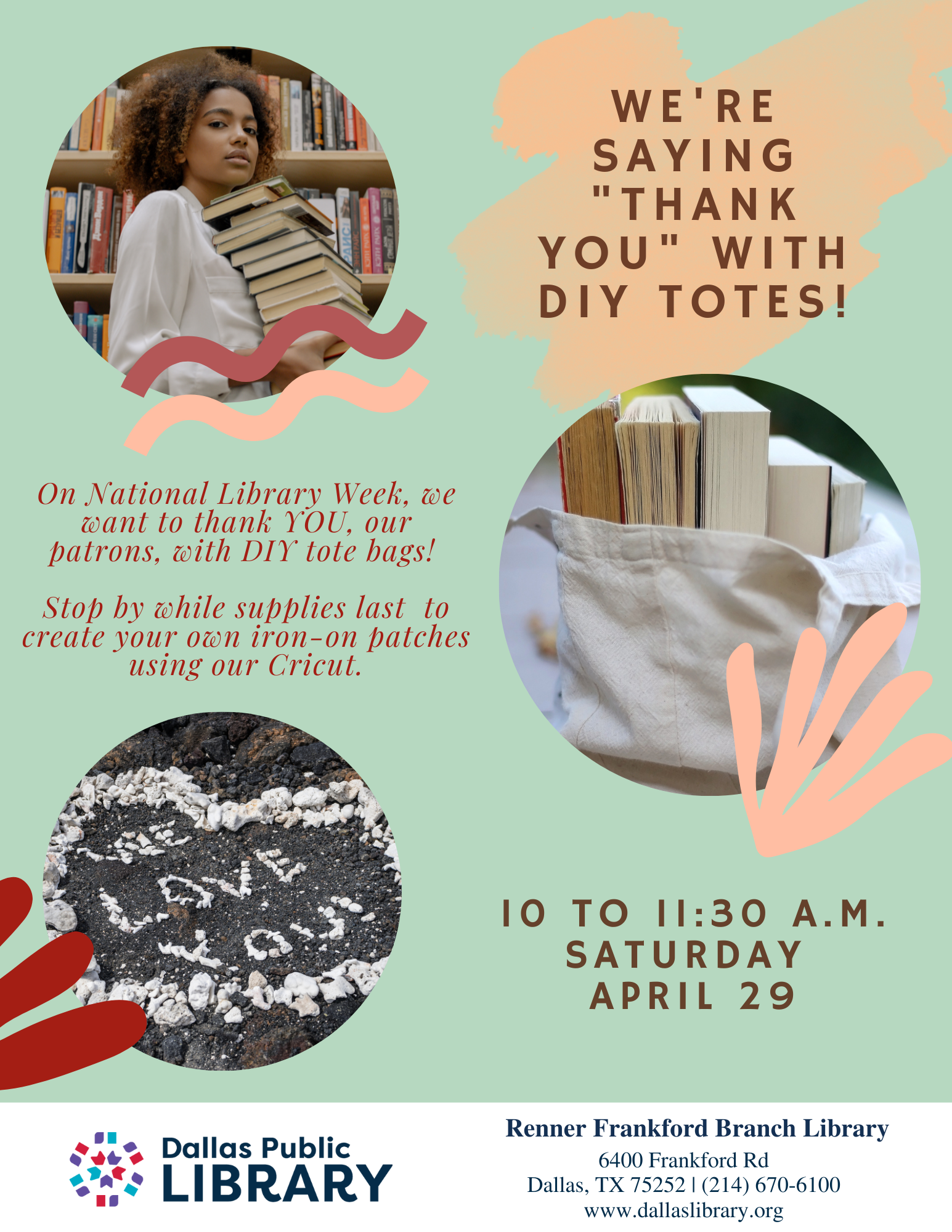 A green flyer with images of a woman carrying a stack of books, a tote bag filled with books, and a heart says "We're saying 'Thank you' with DIY totes!"