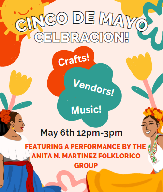 cinco de mayo dnacers and text reading crafts, music, and vendors