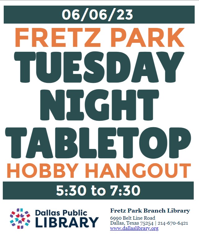 Tues. Night Tabletop: Hobby Hangout