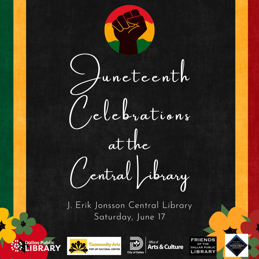 Juneteenth Celebrations at the Library Cover Graphic