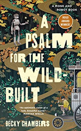 A psalm for the wild built