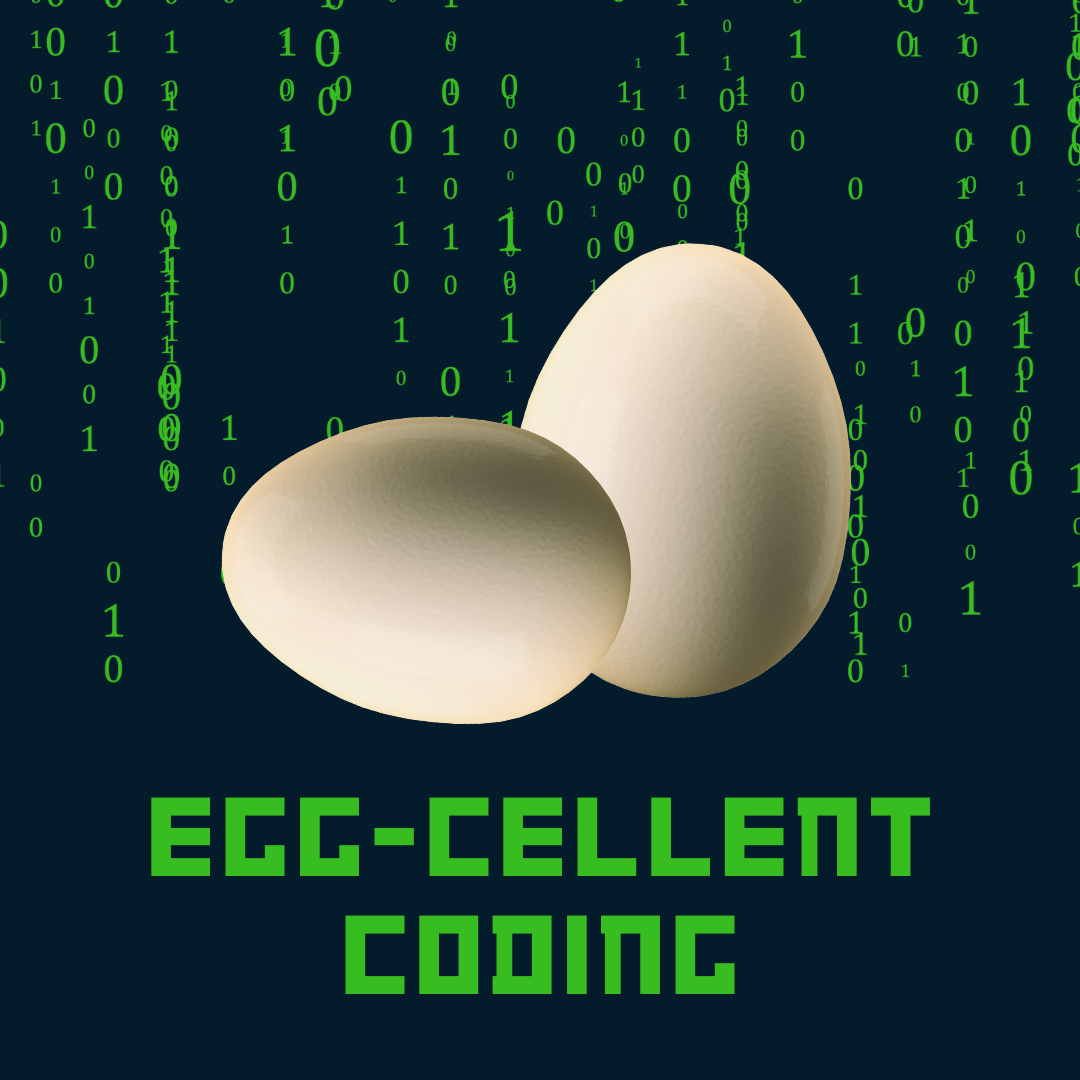 Egg-Cellent Coding Cover Graphic