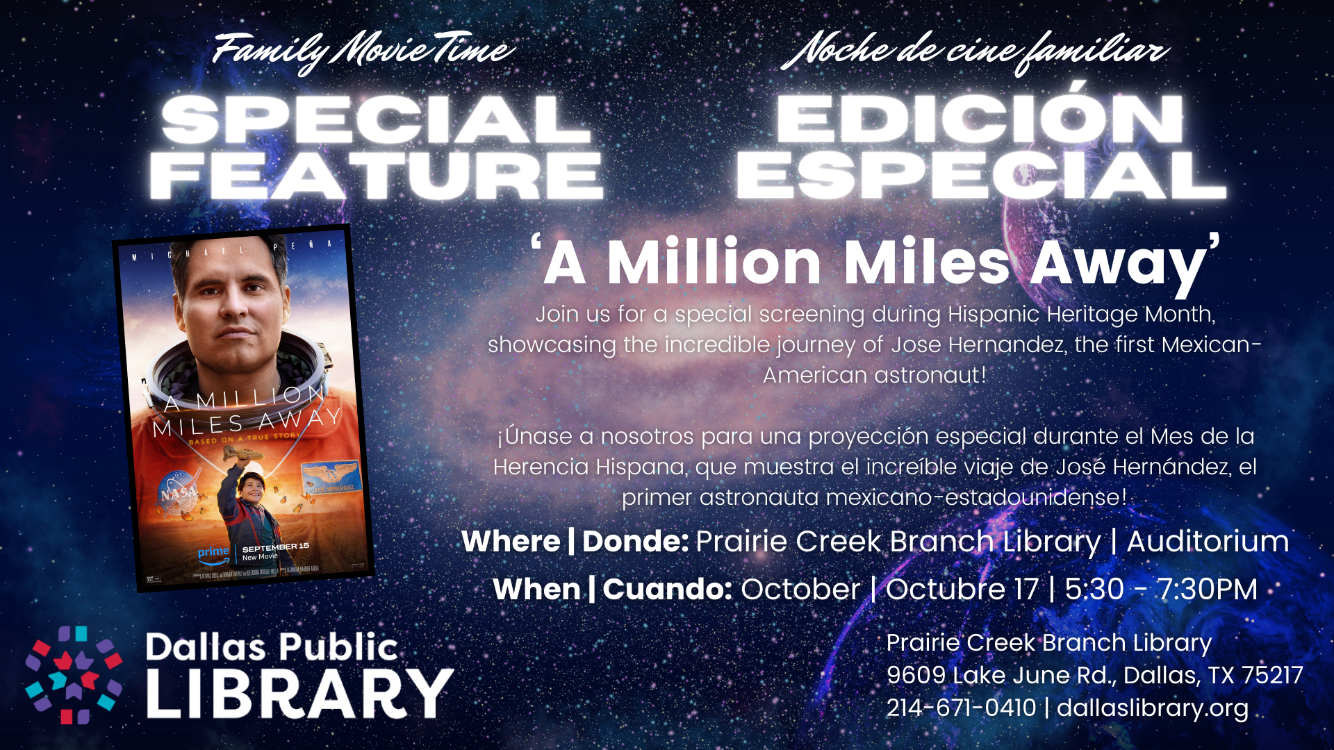 Flyer for screening  of A Million Miles Away. It is the story of the first Mexican-American Astronaut.