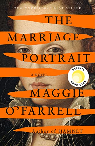 Book Cover of The Marriage Portrait by Maggie O'Farrell