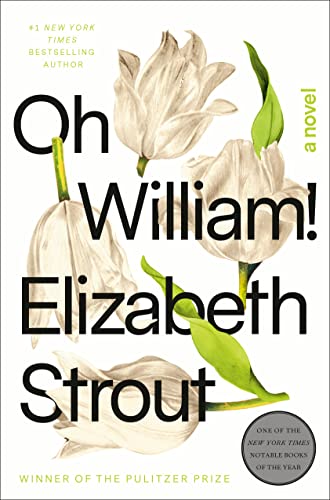 Book Cover of Oh William! by Elizabeth Strout