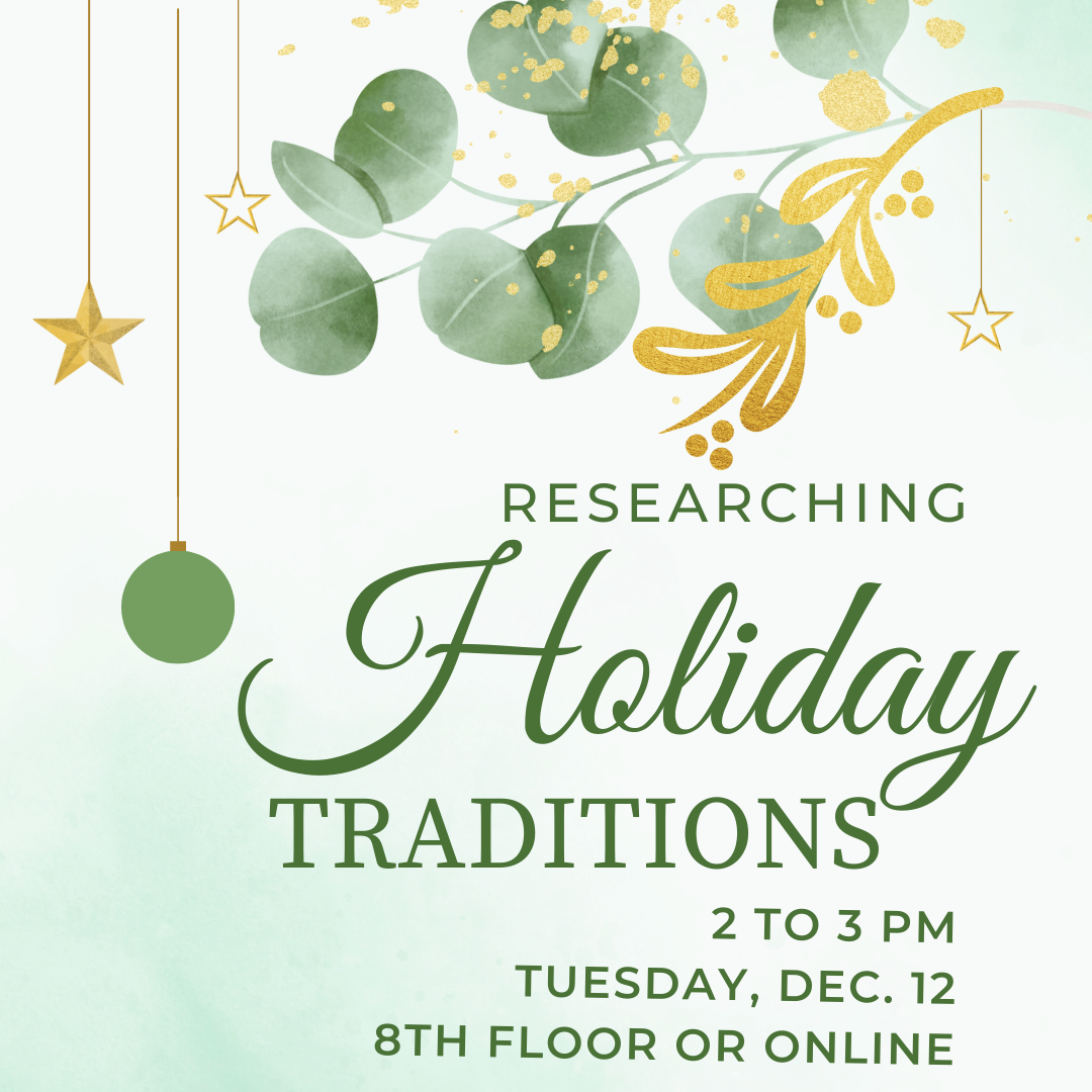 Researching Holiday Traditions | Dallas Public Library