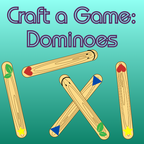 Craft a Game: Dominoes