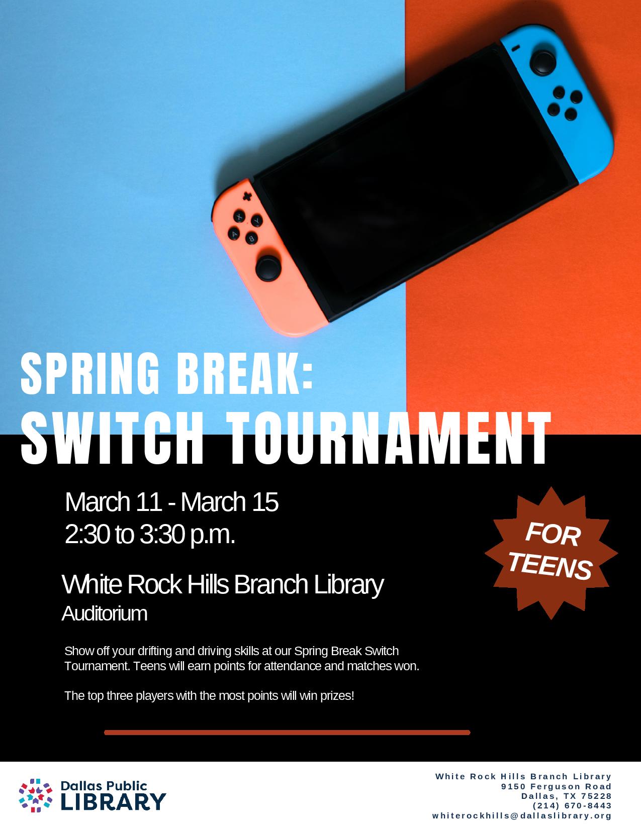 Spring Break: Switch Tournament. A picture of a Nintendo Switch on a blue and red background.