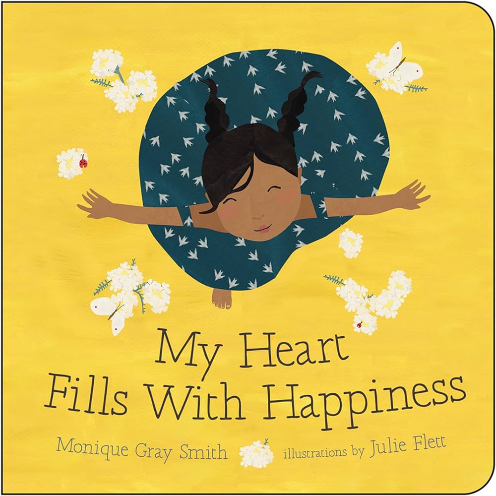 My Heart Fills with Happiness book
