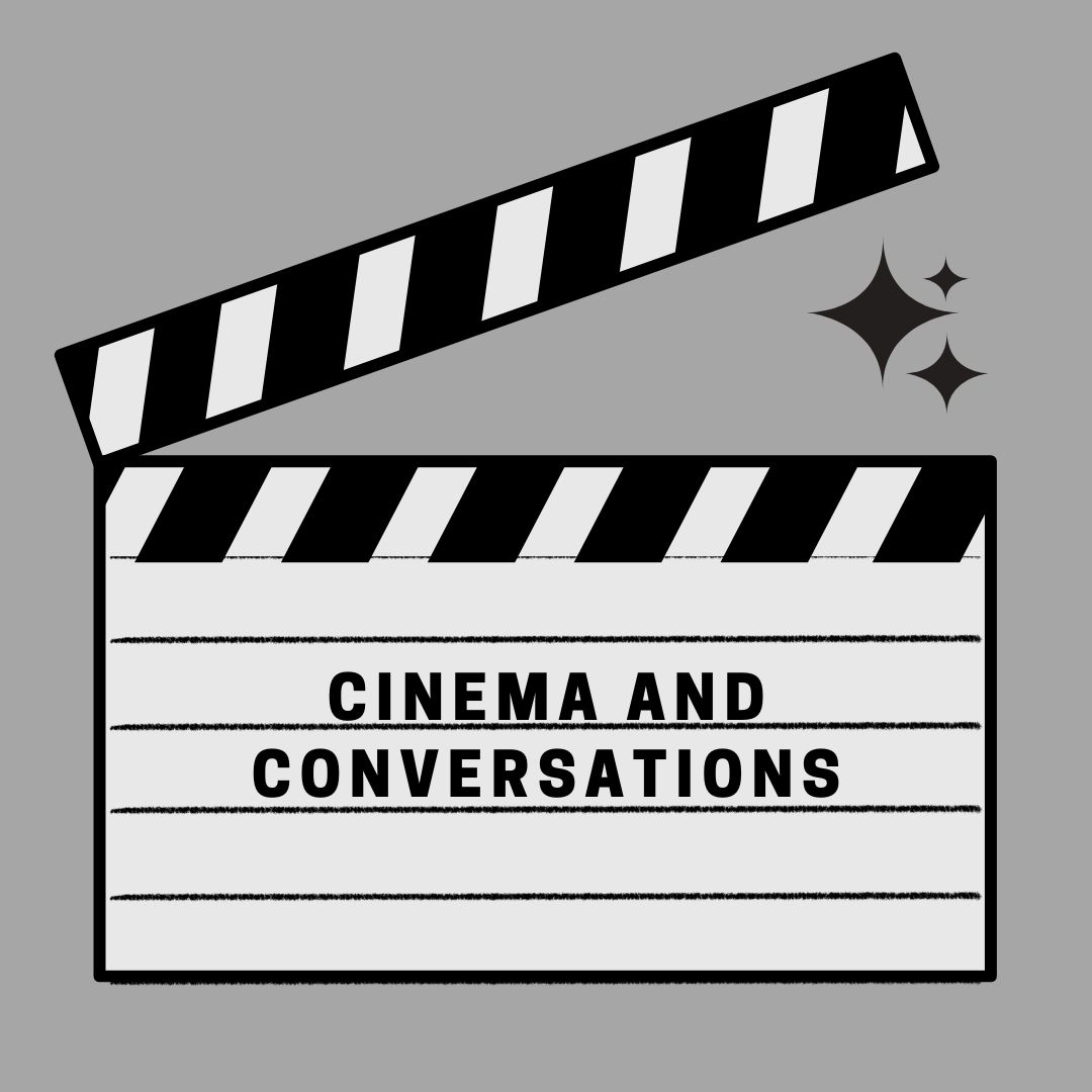 cinema and conversations