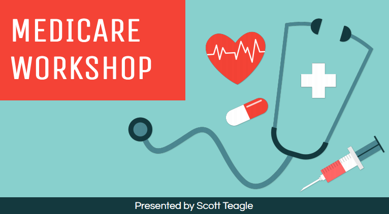 Image of stethoscope, syringe, pill, and heart. Words "Medicare Workshop."